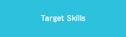 Target Skills